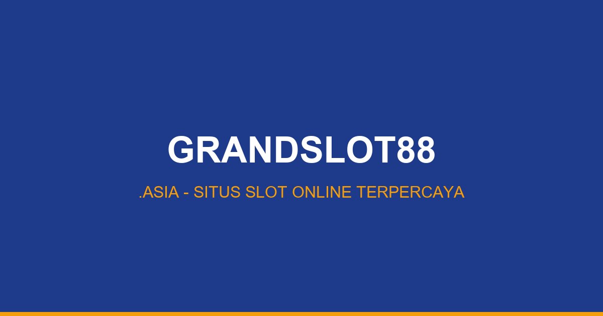 GrandSlot88 Premium